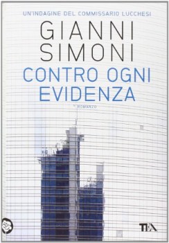 contro ogni evidenza