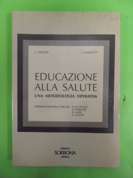 educazione alla salute. una metodologia operativa