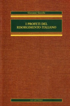 profeti del risorgimento italiano
