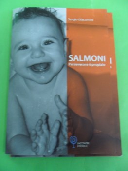 salmoni perseverare  propizio