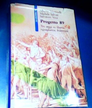 progetto 89 tre saggi su liberta\', eguaglianza..