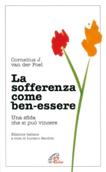 sofferenza come ben-essere