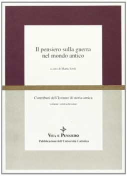 pensiero sulla guerra nel mondo antico