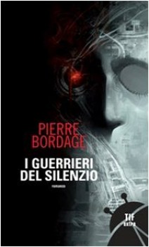 guerrieri del silenzio