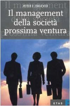 management della societa prossima ventura