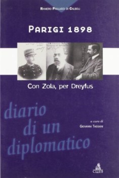 parigi 1898. con zola per dreyfus diario di un diplomatico