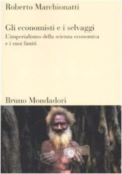 economisti e i selvaggi