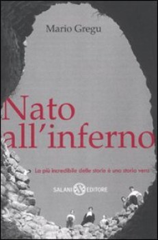 nato all\'inferno