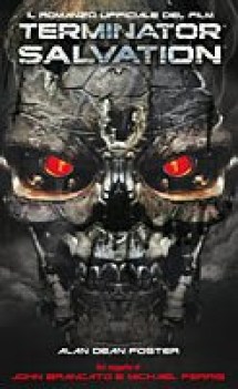 terminator salvation il romanzo ufficiale del film