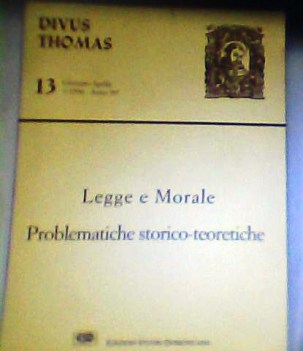 legge e morale problematiche storico teoriche