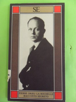 racconto segreto. seguito da diario 1944-1945 e da esordio