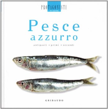 pesce azzurro antipasti primi secondi