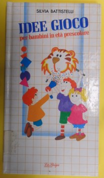 idee gioco per bambini in et prescolare