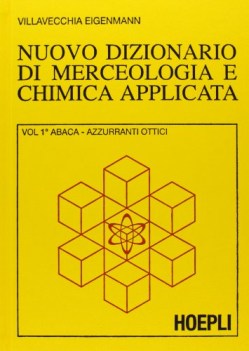 nuovo dizionario di merceologia chimica applicata 7 vv