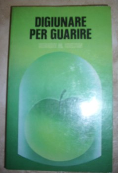 digiunare per guarire