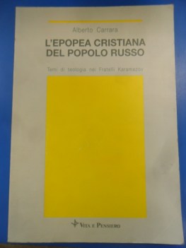 epopea cristiana del popolo russo.teologia nei fratelli karamazov