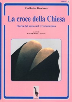 croce della chiesa storia del sesso nel cristianesimo