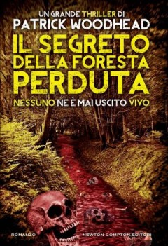 segreto della foresta perduta