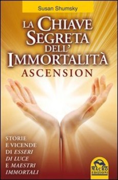 chiave segreta dell\'immortalita ascension