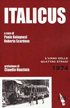 italicus lanno delle quattro stragi 1974