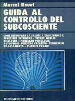 guida al controllo del subcosciente