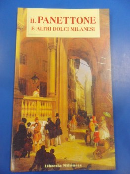 panettone e altri dolci milanesi