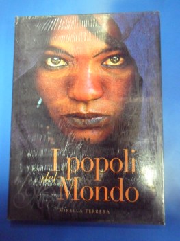 Popoli del mondo. Meraviglie del mondo. Rilegato grande formato fotografico