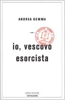 io vescovo esorcista