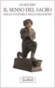 senso del sacro nelle culture e nelle religioni