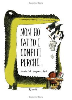 non ho fatto i compiti perch