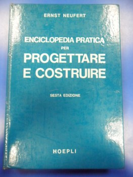 enciclopedia pratica per progettare e costruire