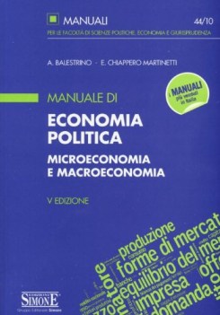 manuale di economia politica microeconomia e macroeconomia