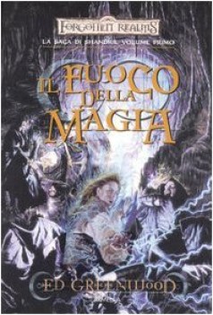 fuoco della magia la saga di shandril forgotten realms 1