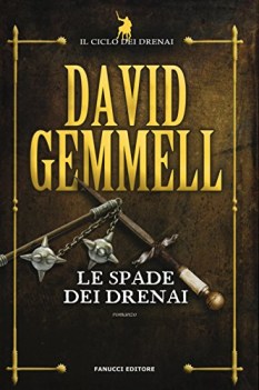 spade dei drenai il ciclo dei drenai 2