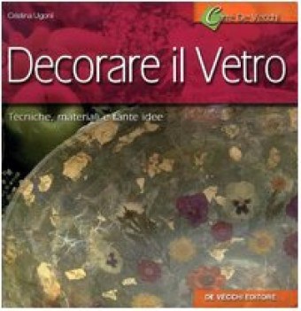 decorare il vetro