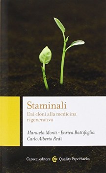 staminali dai cloni alla medicina rigenerativa