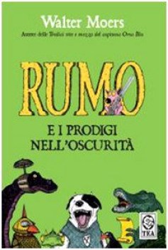 rumo e i prodigi dell oscurit