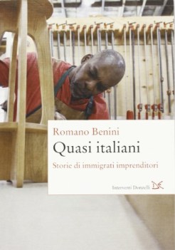 quasi italiani storie di immigrati imprenditori