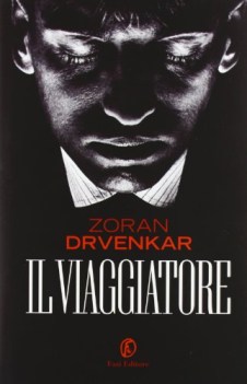 il viaggiatore fuori collanail viaggiatore