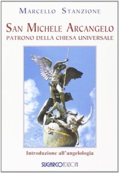 san michele arcangelo patrono della chiesa universale