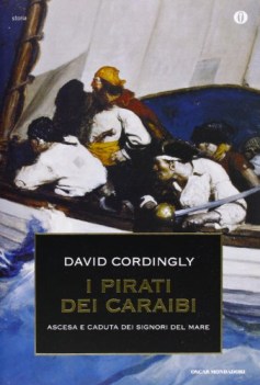 pirati dei caraibi ascesa e caduta dei signori del mare