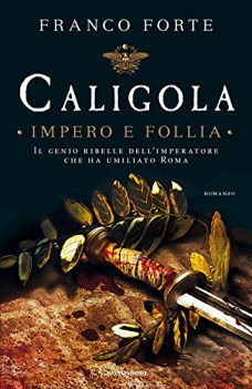 caligola impero e follia