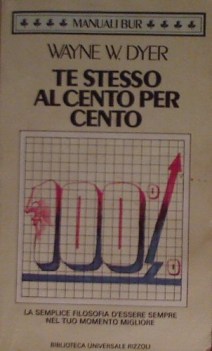 te stesso al cento per cento