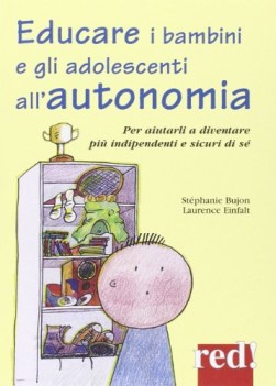 educare i bambini e gli adolescenti all\'autonomia