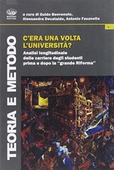 c\'era una volta l\'universit?