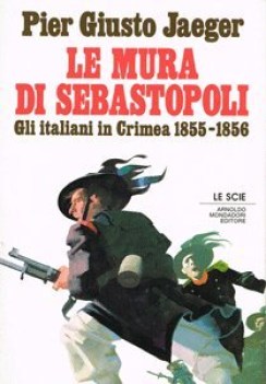 mura di sebastopoli gli italiani in crimea 1855-1856