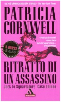 Ritratto di un assassino. Jack lo Squartatore.