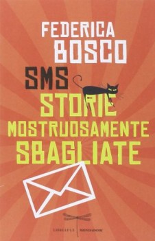 SMS Storie Mostruosamente Sbagliate
