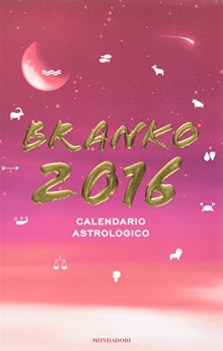 calendario astrologico 2016 guida giornaliera segno x segno