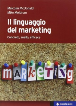 linguaggio del marketing concreto snello efficace